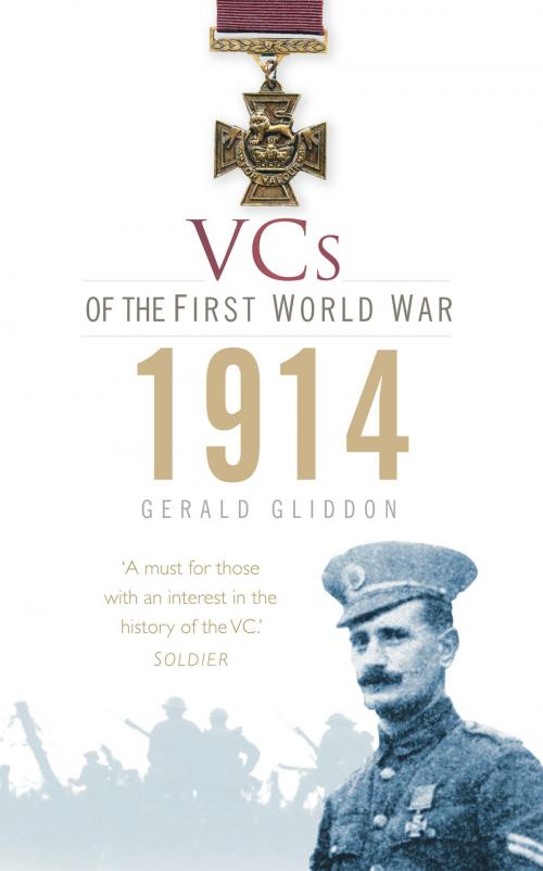 Cover of the book VCs of the First World War: 1914 by Gerald Gliddon, The History Press