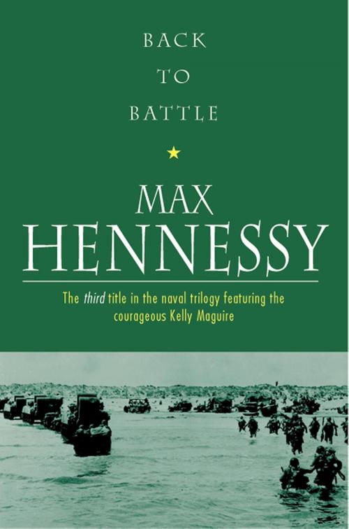 Cover of the book Back To Battle by Max Hennessy, House of Stratus