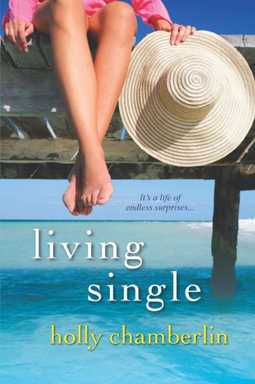 Cover of the book Living Single by Holly Chamberlin, Kensington Books