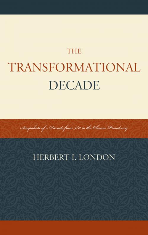 Cover of the book The Transformational Decade by Herbert I. London, UPA