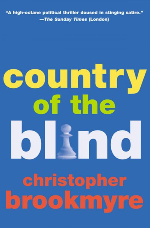 Cover of the book Country of the Blind by Christopher Brookmyre, Grove Atlantic