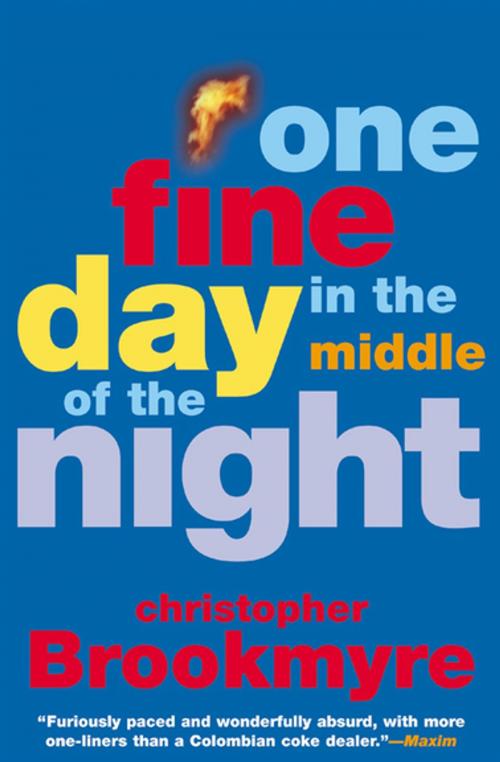 Cover of the book One Fine Day in the Middle of the Night by Christopher Brookmyre, Grove Atlantic