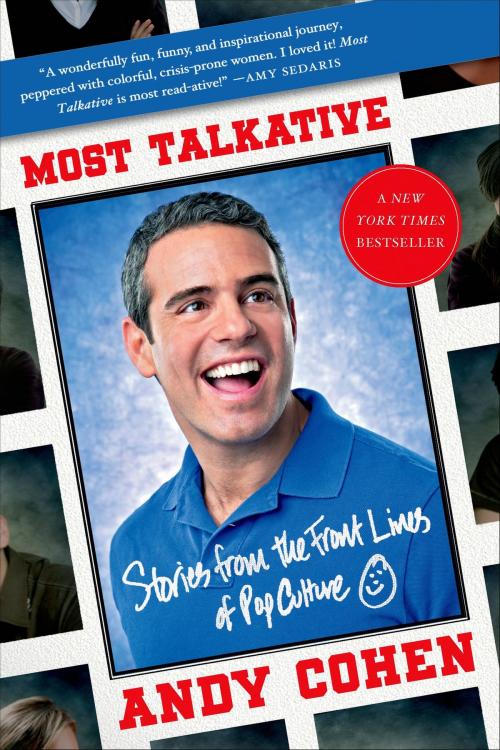 Cover of the book Most Talkative by Andy Cohen, Henry Holt and Co.