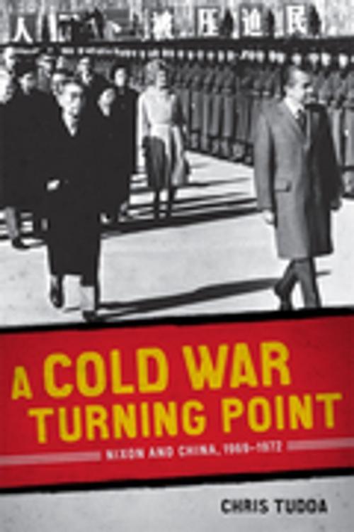 Cover of the book A Cold War Turning Point by Chris Tudda, LSU Press