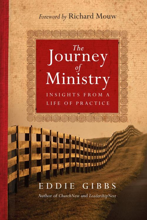 Cover of the book The Journey of Ministry by Eddie Gibbs, IVP Books