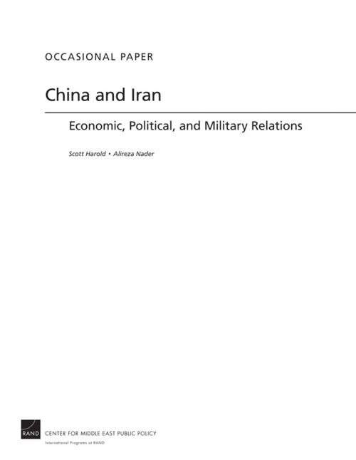 Cover of the book China and Iran by Scott Warren Harold, Alireza Nader, RAND Corporation