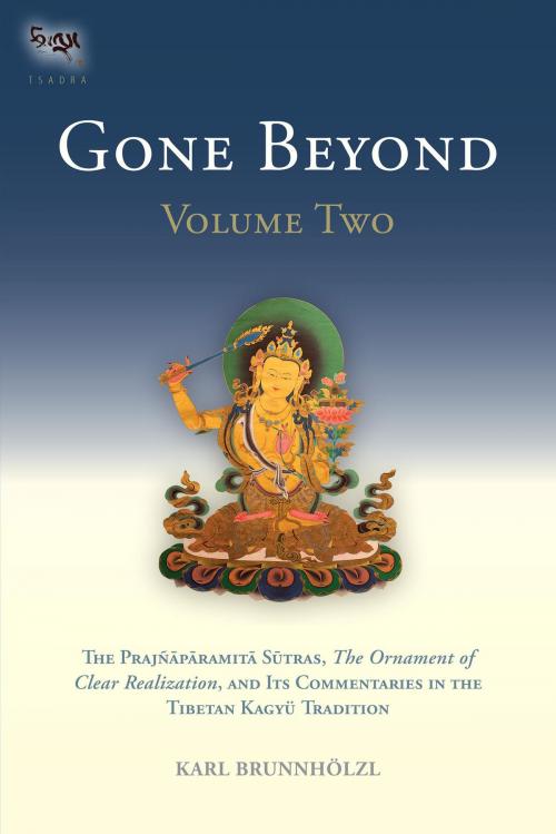 Cover of the book Gone Beyond (Volume 2) by Karl Brunnholzl, Shambhala