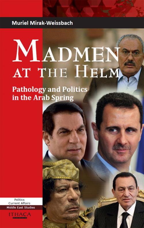 Cover of the book Madmen at the Helm by Muriel Mirak-Weissbach, Garnet Publishing (UK) Ltd