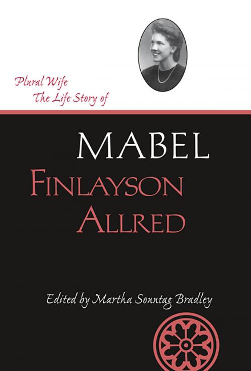 Cover of the book Plural Wife by Mabel Finlayson Allred, Utah State University Press