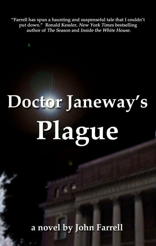 Cover of the book Doctor Janeway's Plague by John Farrell, John Farrell