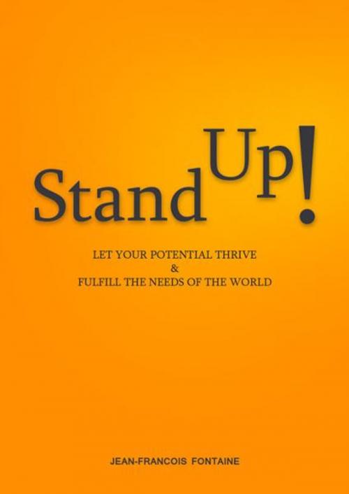 Cover of the book Stand Up! by JF Fontaine, JF Fontaine