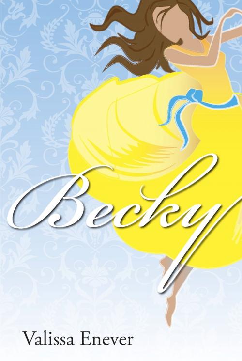 Cover of the book Becky by Valissa Enever, Valissa Enever