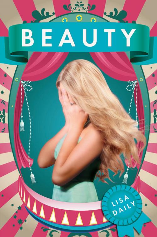Cover of the book Beauty by Lisa Daily, Penguin Young Readers Group