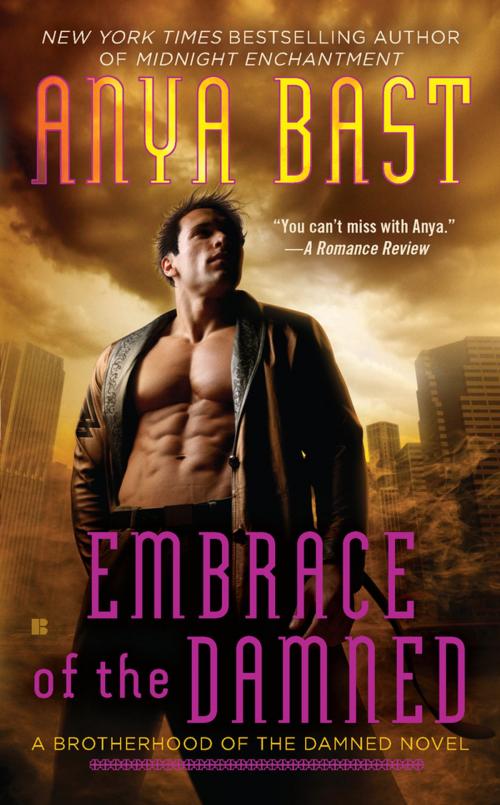 Cover of the book Embrace of the Damned by Anya Bast, Penguin Publishing Group