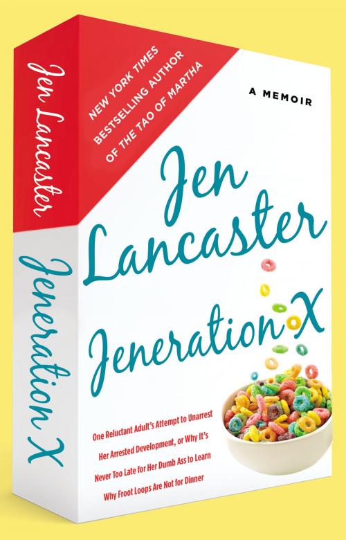 Cover of the book Jeneration X by Jen Lancaster, Penguin Publishing Group