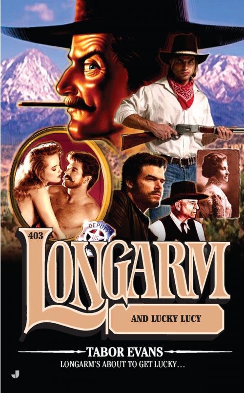 Cover of the book Longarm #403 by Tabor Evans, Penguin Publishing Group