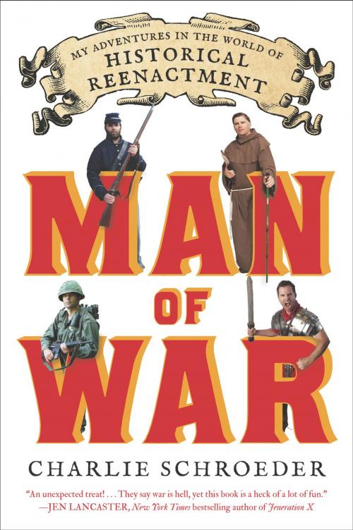 Cover of the book Man of War by Charlie Schroeder, Penguin Publishing Group