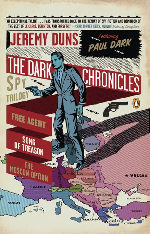 Cover of the book The Dark Chronicles by Jeremy Duns, Penguin Publishing Group