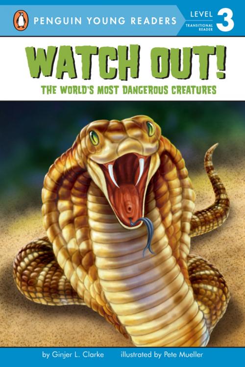 Cover of the book Watch Out! by Ginjer L. Clarke, Penguin Young Readers Group