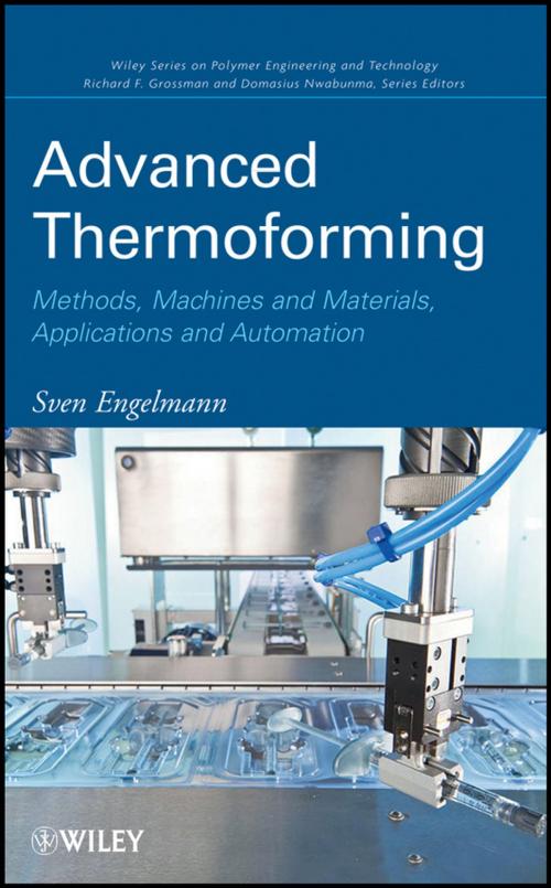Cover of the book Advanced Thermoforming by Sven Engelmann, Wiley