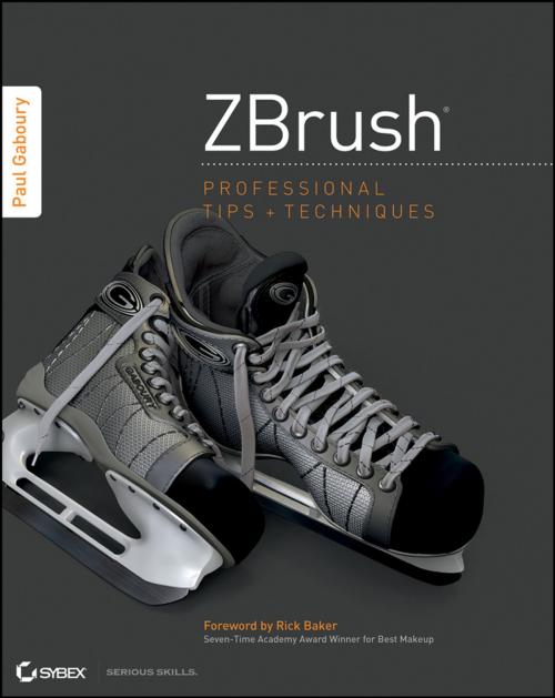 Cover of the book ZBrush Professional Tips and Techniques by Paul Gaboury, Wiley
