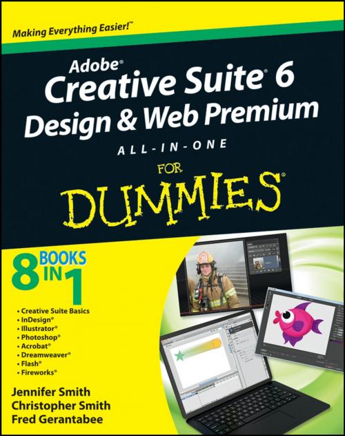 Cover of the book Adobe Creative Suite 6 Design and Web Premium All-in-One For Dummies by Jennifer Smith, Christopher Smith, Fred Gerantabee, Wiley