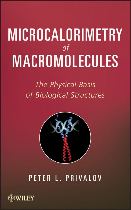 Cover of the book Microcalorimetry of Macromolecules by Peter L. Privalov, Wiley