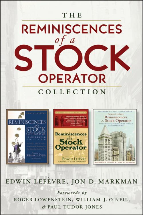 Cover of the book The Reminiscences of a Stock Operator Collection by Jon D. Markman, Edwin Lefèvre, Wiley