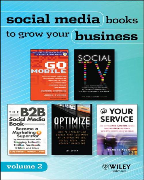 Cover of the book Social Media Reading Sampler: Excerpts by Lee Odden, Jeanne Hopkins, Jamie Turner, Mike Proulx, Stacey Shepatin, Kipp Bodnar, Jeff Cohen, Frank Elias by Wiley, John Wiley & Sons