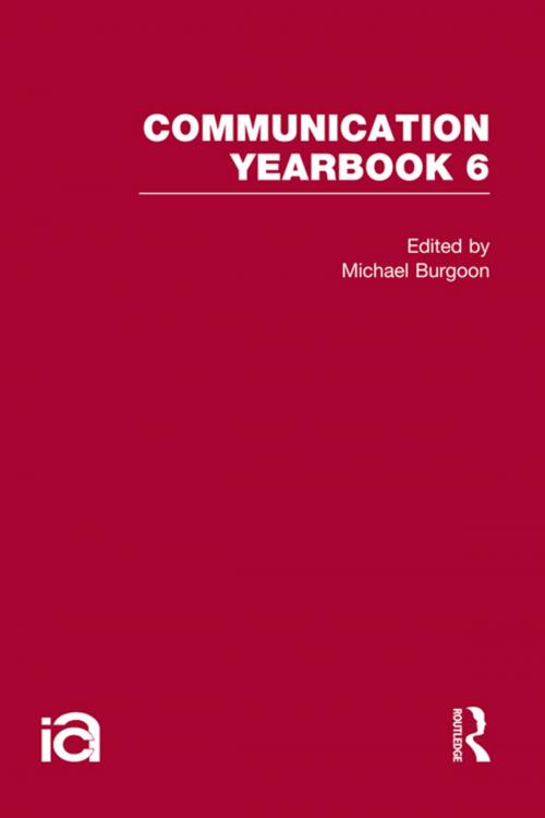 Cover of the book Communication Yearbook 6 by , Taylor and Francis