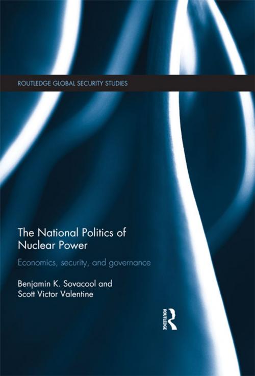 Cover of the book The National Politics of Nuclear Power by Scott Victor Valentine, Benjamin K. Sovacool, Taylor and Francis