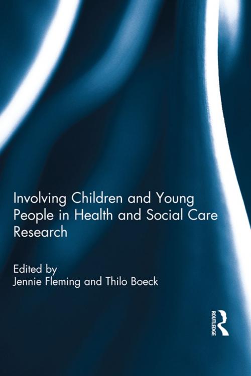 Cover of the book Involving Children and Young People in Health and Social Care Research by , Taylor and Francis