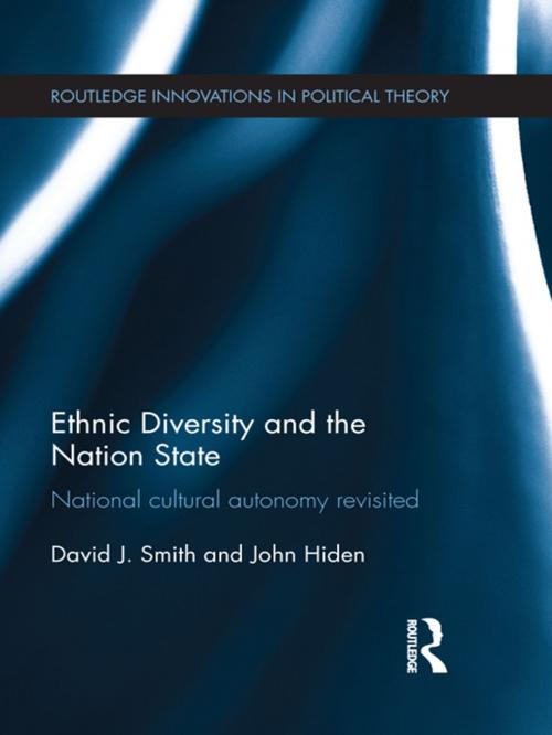 Cover of the book Ethnic Diversity and the Nation State by David J. Smith, John Hiden, Taylor and Francis