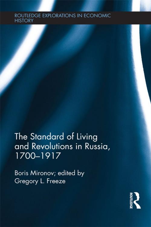 Cover of the book The Standard of Living and Revolutions in Imperial Russia, 1700-1917 by Boris Mironov, Taylor and Francis