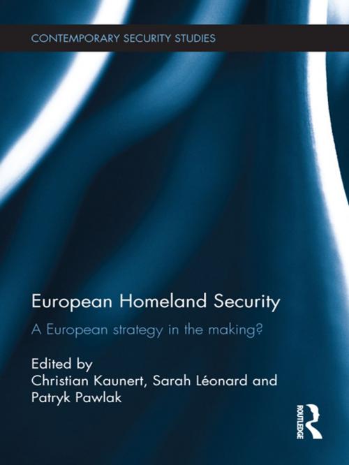 Cover of the book European Homeland Security by , Taylor and Francis