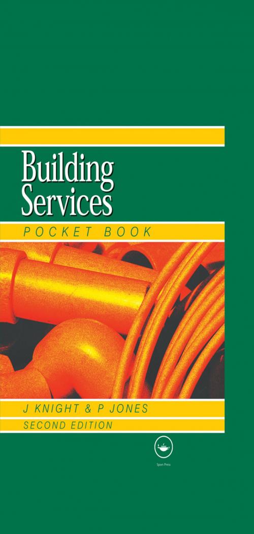 Cover of the book Newnes Building Services Pocket Book by Andrew Prentice, John Knight, W.P. Jones, CRC Press