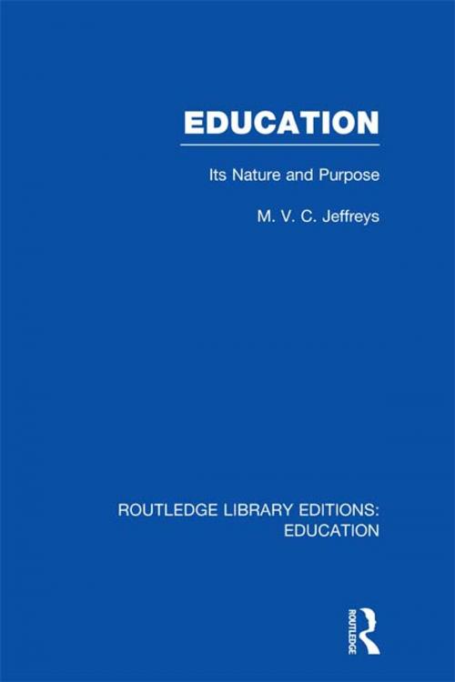 Cover of the book Education (RLE Edu K) by M VC Jeffreys, Taylor and Francis