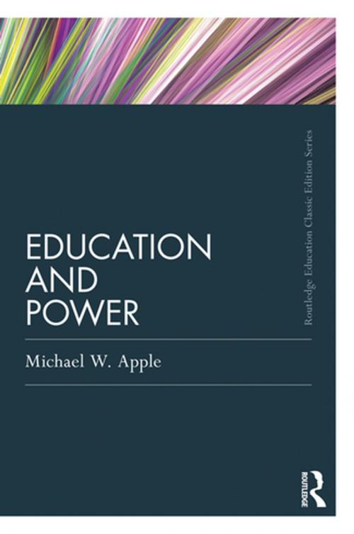 Cover of the book Education and Power by Taylor and Francis, Taylor and Francis