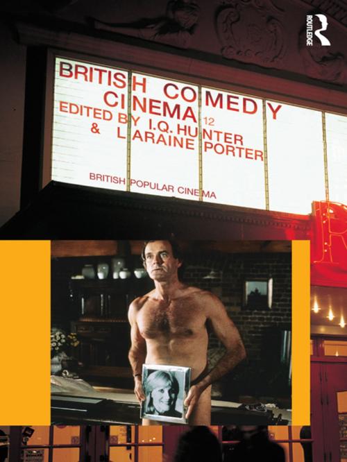 Cover of the book British Comedy Cinema by , Taylor and Francis