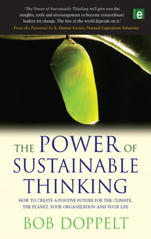 Cover of the book The Power of Sustainable Thinking by Bob Doppelt, Taylor and Francis