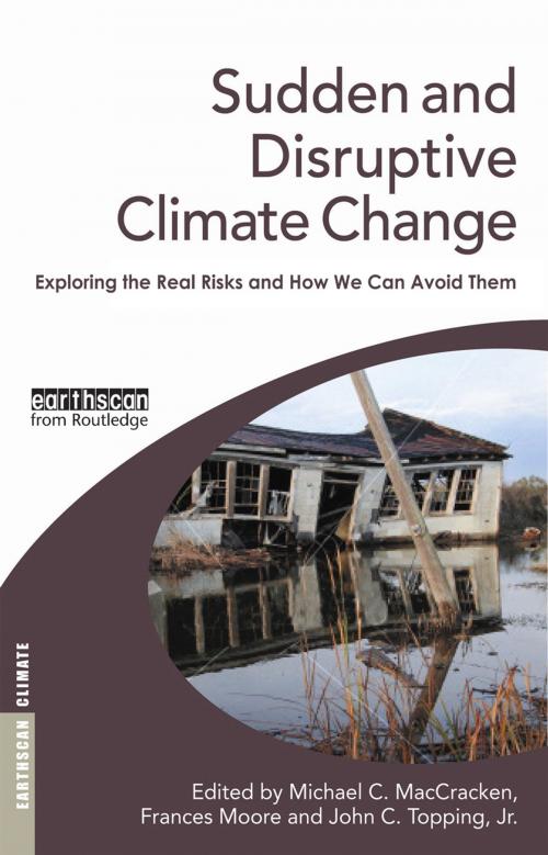 Cover of the book Sudden and Disruptive Climate Change by , Taylor and Francis