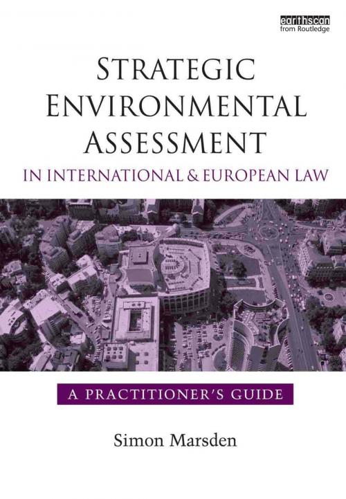 Cover of the book Strategic Environmental Assessment in International and European Law by , Taylor and Francis