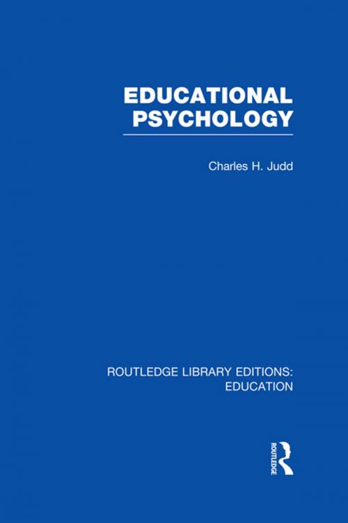 Cover of the book Educational Psychology by Charles H Judd, Taylor and Francis
