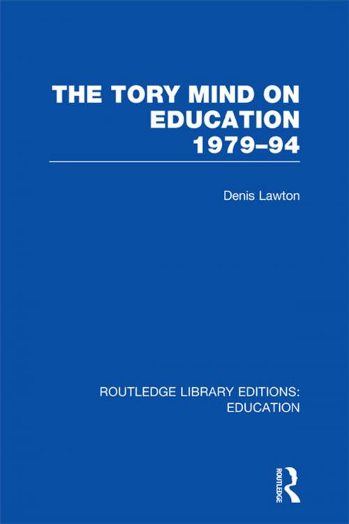 Cover of the book The Tory Mind on Education by D Lawton, Taylor and Francis