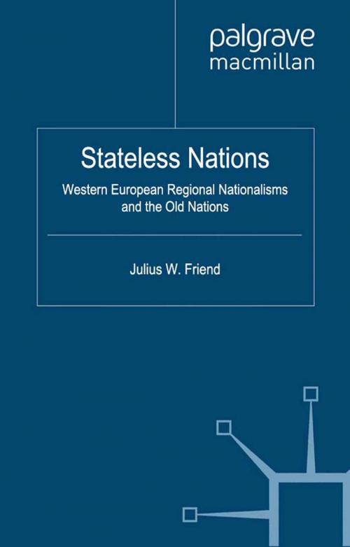 Cover of the book Stateless Nations by J. Friend, Palgrave Macmillan UK