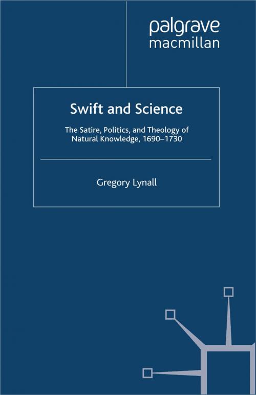 Cover of the book Swift and Science by G. Lynall, Palgrave Macmillan UK