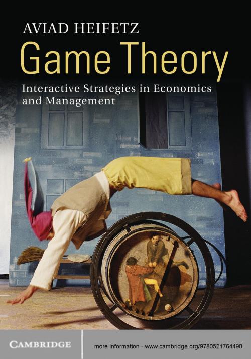 Cover of the book Game Theory by Aviad Heifetz, Cambridge University Press