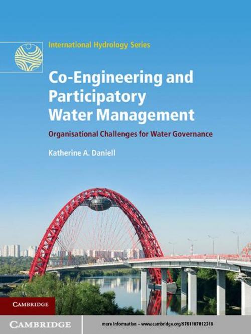 Cover of the book Co-Engineering and Participatory Water Management by Katherine A. Daniell, Cambridge University Press