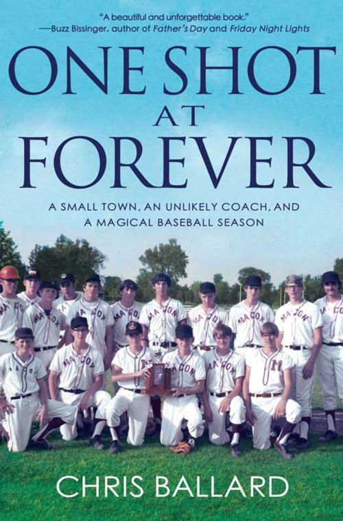 Cover of the book One Shot at Forever by Chris Ballard, Hachette Books