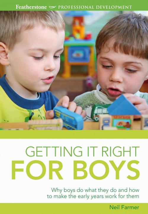 Cover of the book Getting it Right for Boys by Neil Farmer, Bloomsbury Publishing